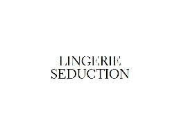 https://lingerieseduction.com.au/ website
